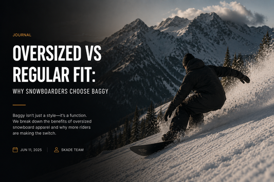 Oversized vs Regular Fit: Why Snowboarders Choose Baggy Skade